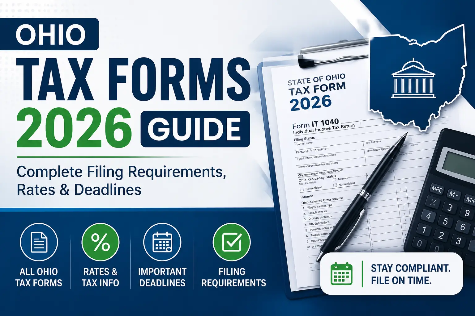 this image is about Ohio Tax Forms 2026 Guide: Complete Filing Requirements & Deadlines